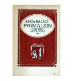 Anca Balaci - Pygmalion - Povestiri mitologice - 109143