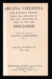 Heavenly Arcana which are contained in the Holy Scripture or Word of the Lord / Emanuel Swedenborg 550p