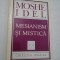 MESIANISM SI MISTICA - MOSHE IDEL- sublinieri