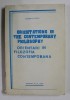 Orientations in the contemporary philosophy / Archim D. Felix ex libris Sergiu Grossu