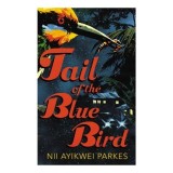 Tail of the blue bird