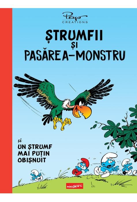 Strumfii Si Pasarea-Monstru Si Un Strumf Mai Putin Obisnuit, Peyo - Editura Art