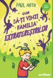 Cum să-ți vinzi familia extratereștrilor - Paul Noth, Arthur