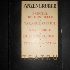Ludwig Anzengruber - Teatru popular (1968, contine 5 piese de teatru)