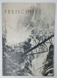 FREISCHUTZ de CARL MARIA VON WEBER, 1978