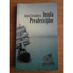 August Strindberg - Insula Preafericitilor