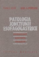 Patologia jonctiunii esofagogastrice. Fiziopatologie. Diagnostic. Tratament foto