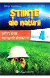 Stiinte ale naturii - Clasa 4 - Auxiliar pentru toate manualele alternative - Florica Dumitrescu, Carmen Stanculescu, Auxiliare scolare