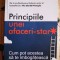 Principiile unei afaceri-star