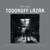 Csak K&eacute;pek - Todoroff L&aacute;z&aacute;r - Sebesty&eacute;n L&aacute;szl&oacute;