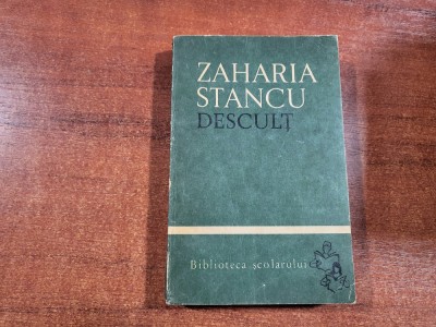 Descult vol.2 de Zaharia Stancu foto