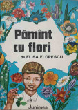 PAMANT CU FLORI-ELISA FLORESCU