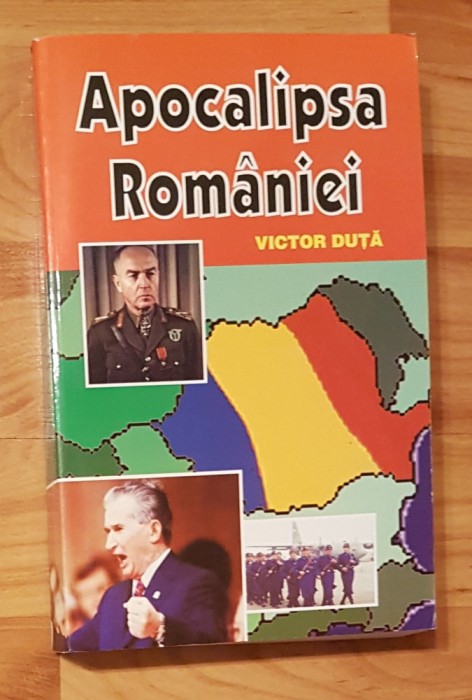 Apocalipsa Romaniei de Victor Duta
