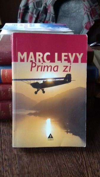 PRIMA ZI - MARC LEVY | Okazii.ro