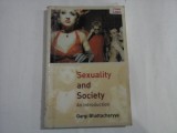 Sexuality and Society. An introduction - Gargi Bhattacharyya
