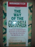 The way of the guerilla- Jay Conrad Levinson