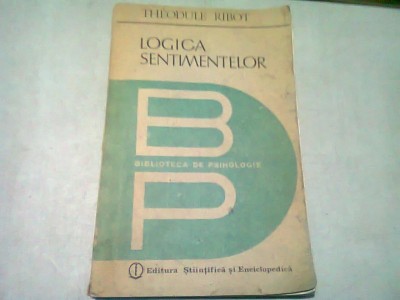 LOGICA SENTIMENTELOR - THEODULE RIBOT foto