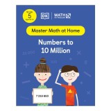 Math - No Problem! Numbers to 10 Million, Grade 5 Ages 10-11