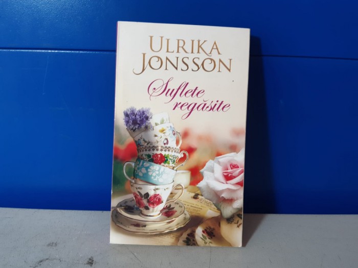 Ulrika Jonsson - Suflete regasite