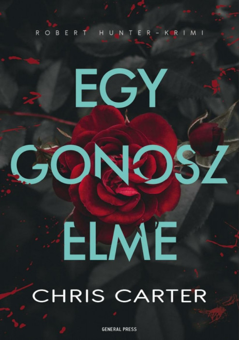 Egy gonosz elme - Chris Carter