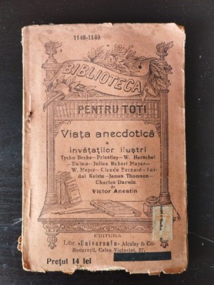 Victor Anestin - Viata Anecdotica a Invatatilor Ilustri foto