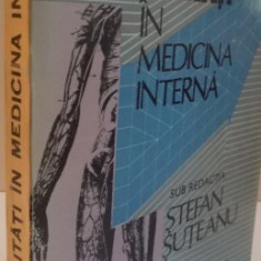 ACTUALITATI IN MEDICINA INTERNA de STEFAN SUTEANU , 1992