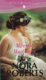 Nora Roberts - Miresele MacGregor
