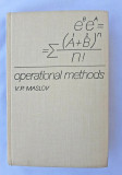 Operational methods / V. P. Maslov