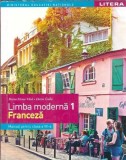 Manual Limba Franceza Clasa a VII-a - Autori Dorin Gulie, Raisa Elena Vlad - Editura Litera, 2019