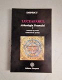 Eminescu - Luceafarul - Arheologia poemului - Antologie de C. Barbu