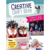 Cumpara ieftin Creative Craft Ideas : 33 Projects With The Wow Factor