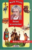 Print si cersetor - Mark Twain