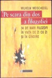 PE SCARA DIN DOS A FILOZOFIEI-WILHELM WEISCHEDEL-358251