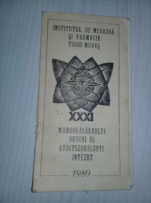 INSTITUTUL DE MEDICINA SI FARMACIE TARGU-MURES/MAROSVASARHELYI ORVOSI/-1980-XXXI foto