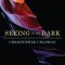 Seeing in the Dark: Pastoral Perspectives on Suffering from the Christian Spiritual Tradition