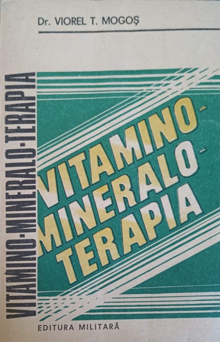 VITAMINO-MINERALO TERAPIA-VIOREL T. MOGOS-219247