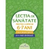 Lectia de Sanatate 2, 6-7 ani, Vlad Tudosie, Galaxia Copiilor, Carte Copii, Povesti, Parenting, Romana, Brosata, 80 Pagini
