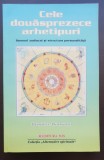 Cele douăsprezece arhetipuri. Semnul zodiacal și structura personalității-Hamann