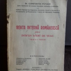 RENTA INTERNA ROMANEASCA EMISA INTR-UN SFERT DE VEAC - CONSTANTIN FOTIADE