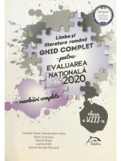 Claudia Topan - Limba si literatura romana - Ghid complet pentru Evaluarea Nationala 2020 - Rezolvari complete (Editia: 2020) foto