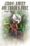 Jerry Swift and Chiron&#039;s Pride