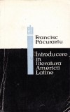 INTRODUCERE IN LITERATURA AMERICII LATINE