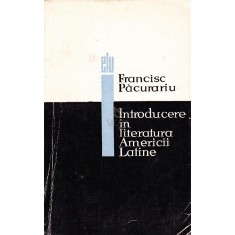 INTRODUCERE IN LITERATURA AMERICII LATINE