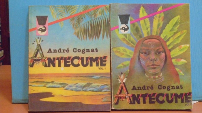 ANDRE COGNAT - ANTECUME -ROMAN DE CALATORIE IN GUYANA PE RIUL OYAPOCK IN JUNGLA