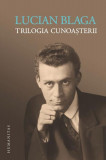 Trilogia cunoaşterii - Paperback brosat - Lucian Blaga - Humanitas