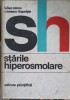 Starile Hiperosmolare - Iulian Mincu, C. Ionescu-Tirgoviste, Editura Stiintifica 1974, Medicina, 420 Pagini, Hardcover