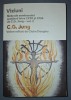C. G. JUNG - VIZIUNI, VOL. II * NOTE ALE SEMINARULUI SUSTINUT INTRE 1930 SI 1934