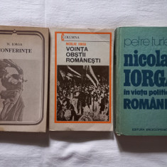 N. IORGA- CONFERINTE+ VOINTA OBSTII ROMANESTI+ PETRE TURLEA- NICOLAE IORGA IN...