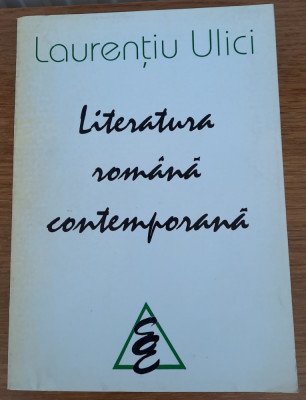 Literatura rom&amp;acirc;nă contemporană Promoția 70, Laurențiu Ulici foto