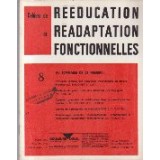 Cahiers de Reeducation et Readaptation Fonctionnelles 8/1974